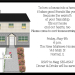 Funny House Warming Invitation Wording