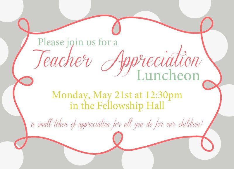 Teacher Appreciation Luncheon Invitation Wording