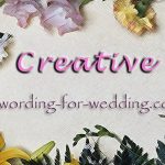 Unique Wedding Invitation Wording